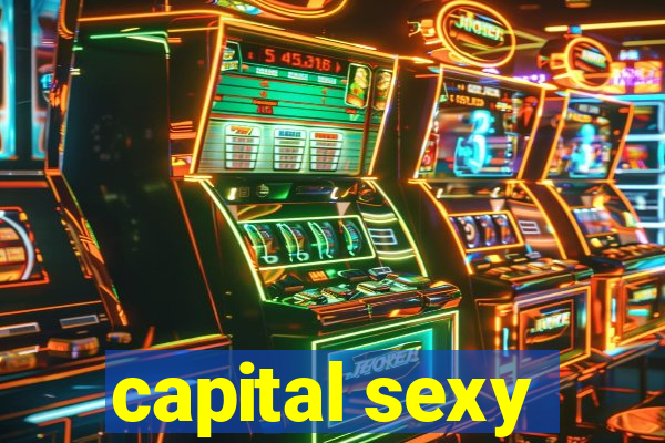 capital sexy